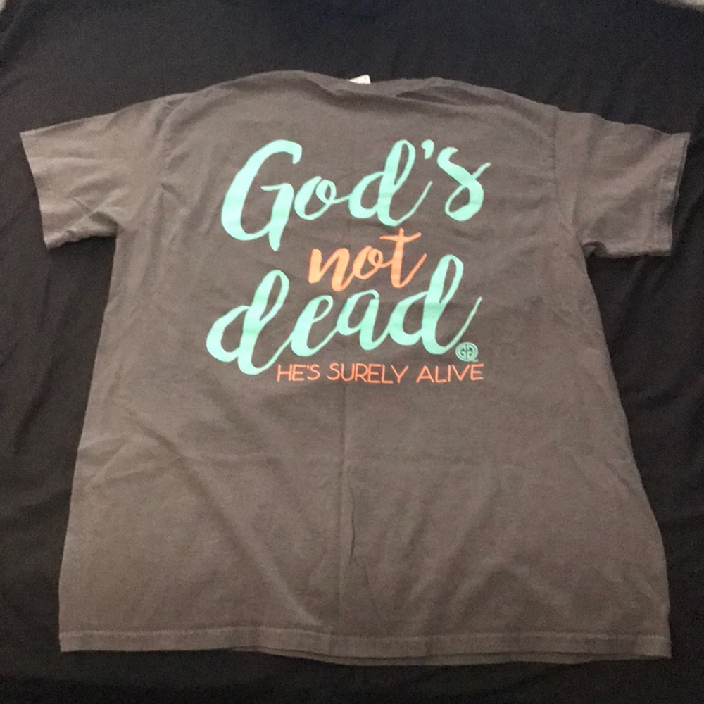 God’s not dead t-shirt